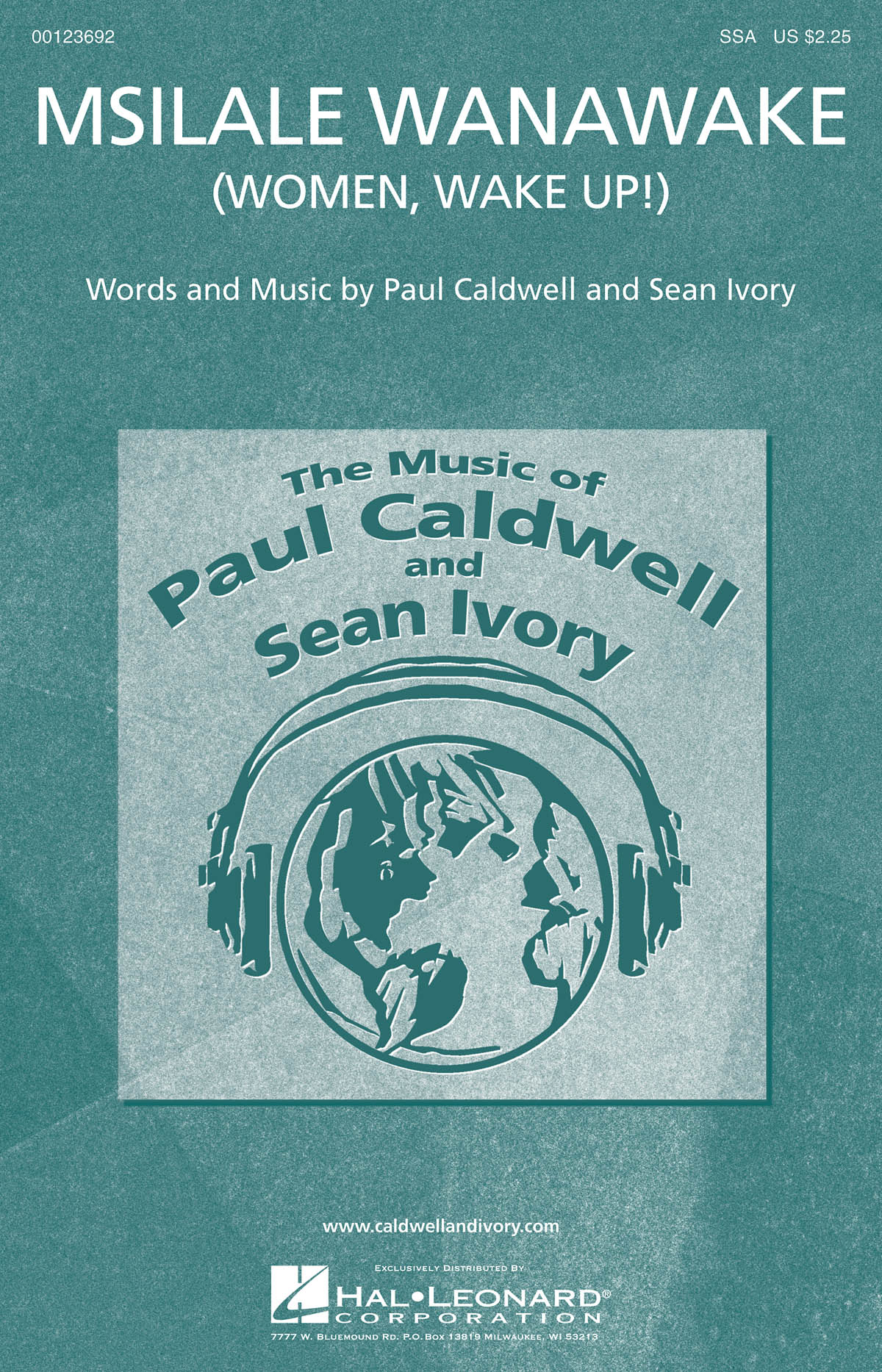 Paul Caldwell Sean Ivory: Msilale Wanawake: Upper Voices a Cappella: Vocal Score