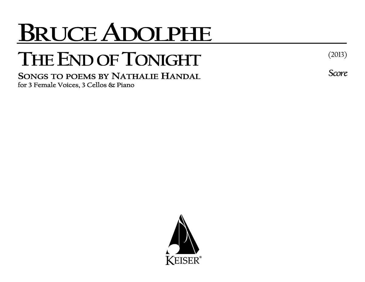 Bruce Adolphe: The End of Tonight: Vocal Solo: Vocal Collection