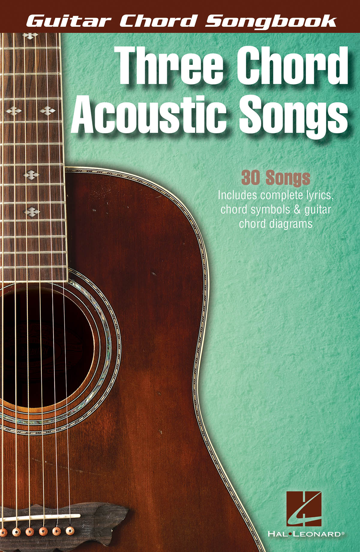 Three Chord Acoustic Songs: Vocal and Guitar: Mixed Songbook