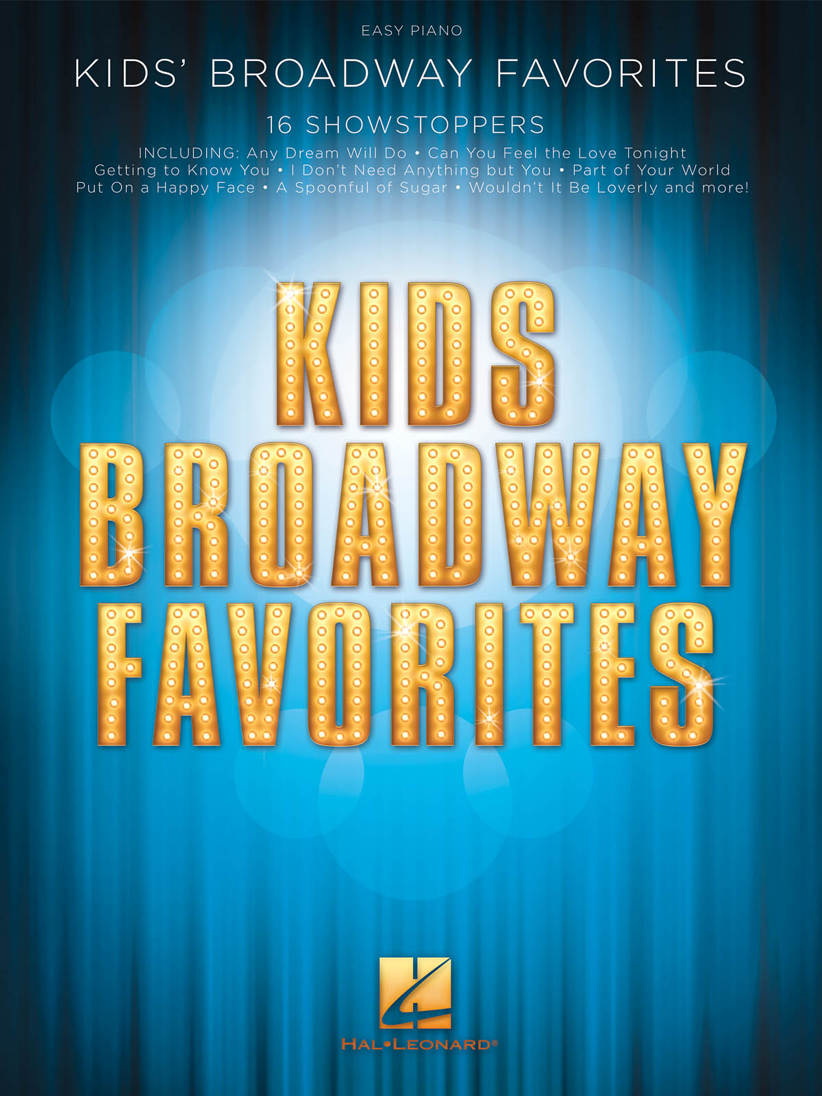 Kids' Broadway Favorites: Easy Piano: Mixed Songbook