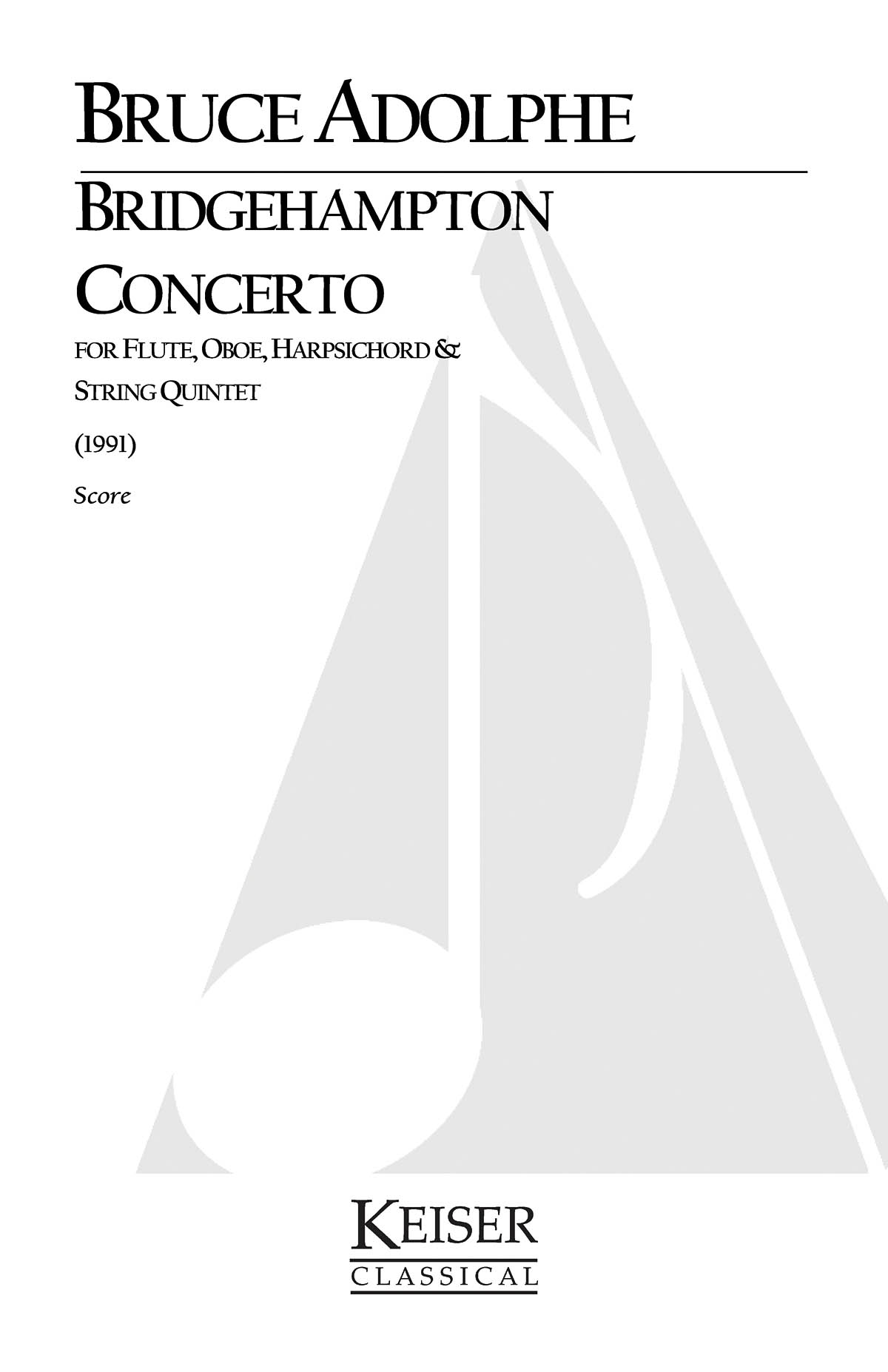 Bruce Adolphe: Bridgehampton Concerto for Mixed Octet  Full Score: Chamber