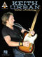Keith Urban: Keith Urban -¡Guitar Anthology: Guitar Solo: Artist Songbook