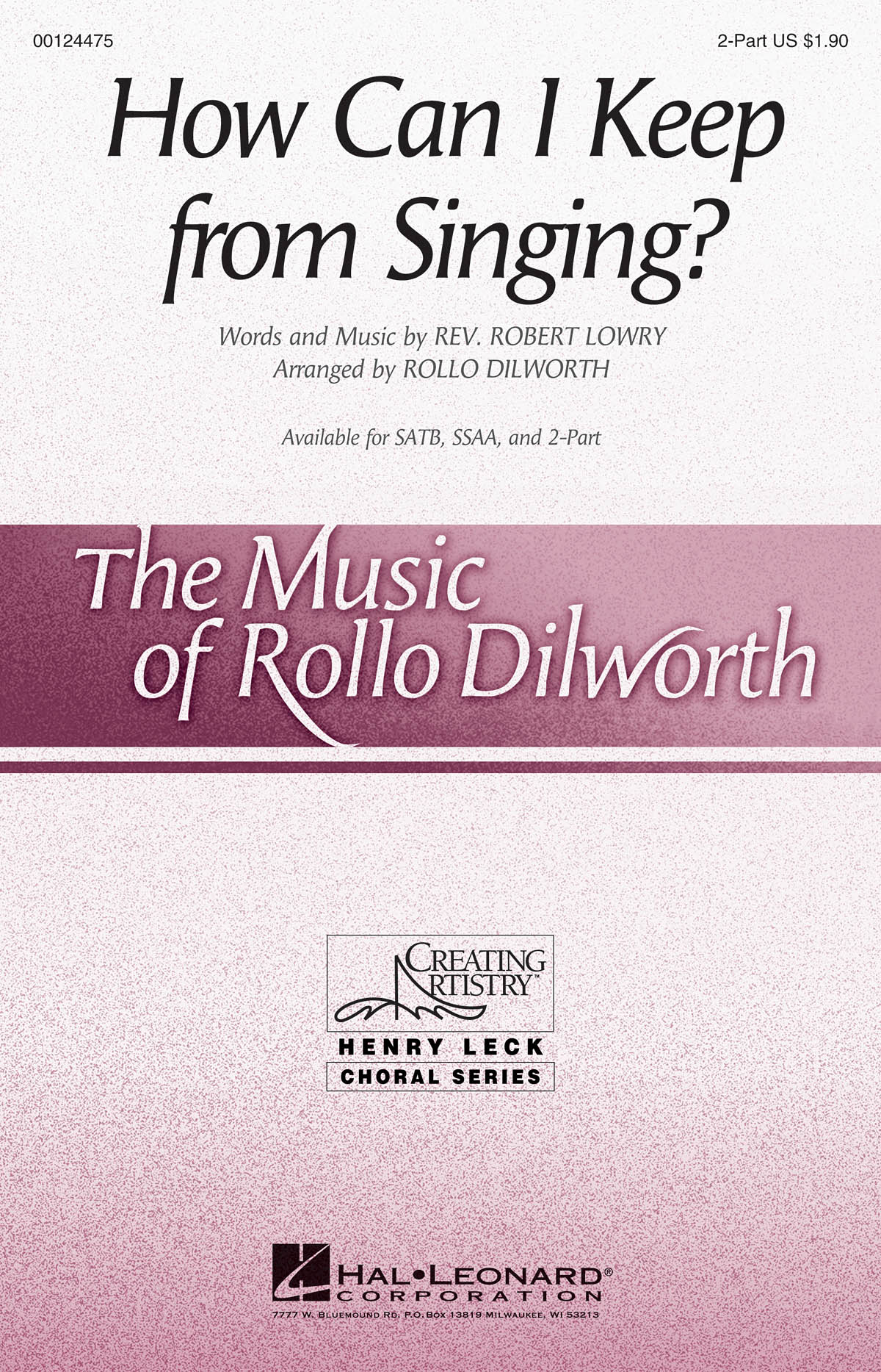 Robert Lowry: How Can I Keep from Singing?: Mixed Choir a Cappella: Vocal Score