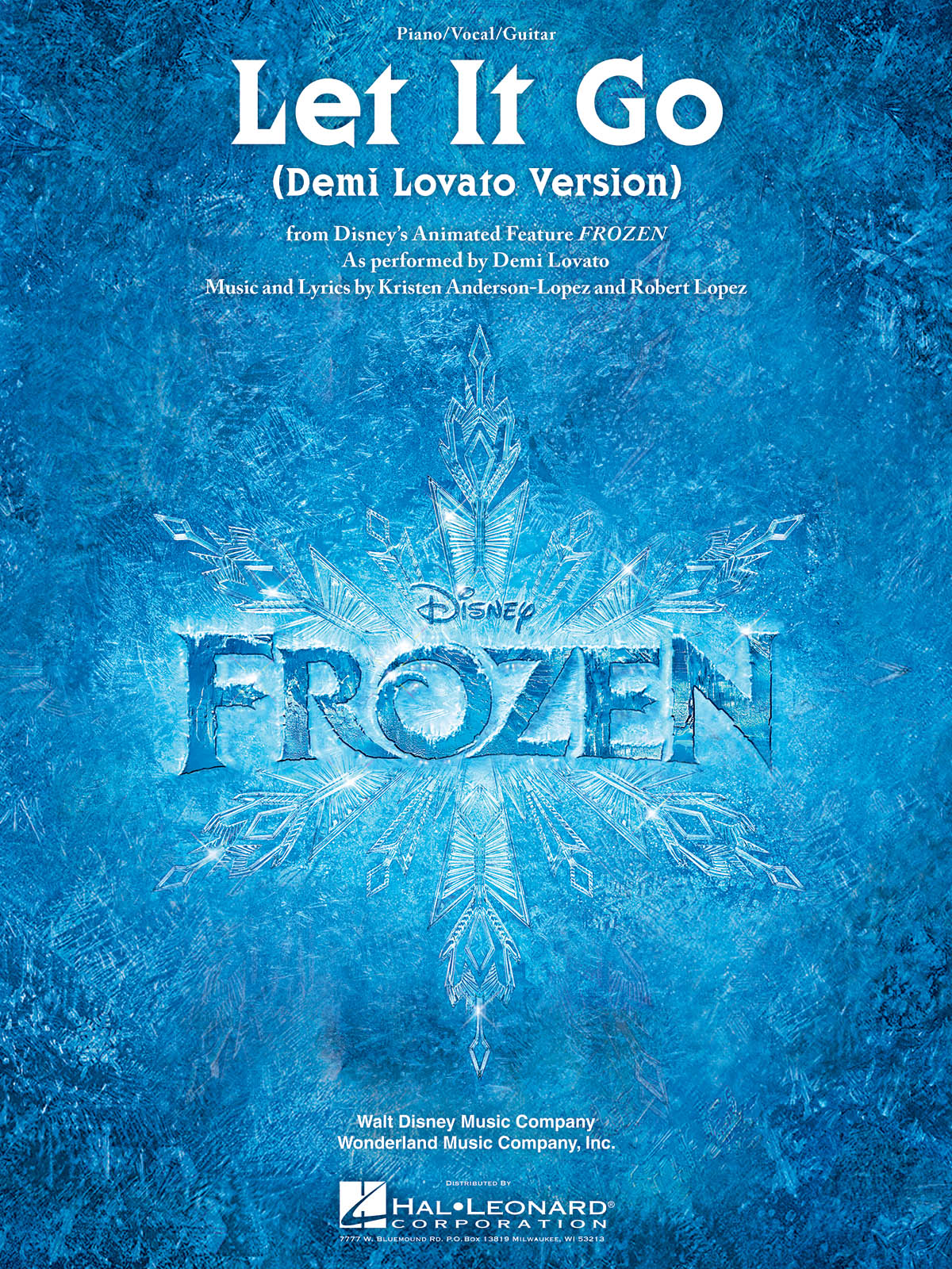 Demi Lovato: Let It Go: Piano  Vocal and Guitar: Single Sheet