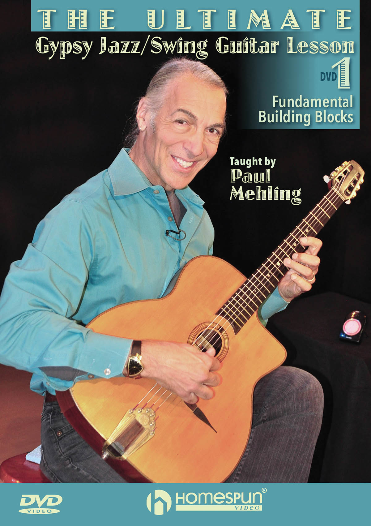 Paul Mehling: The Ultimate Gypsy Jazz/Swing Guitar Lesson: Guitar Solo: