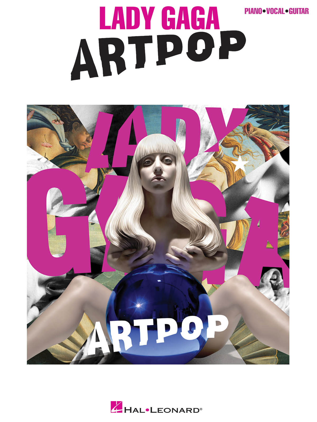 Lady Gaga: Lady Gaga - Artpop: Piano  Vocal and Guitar: Artist Songbook