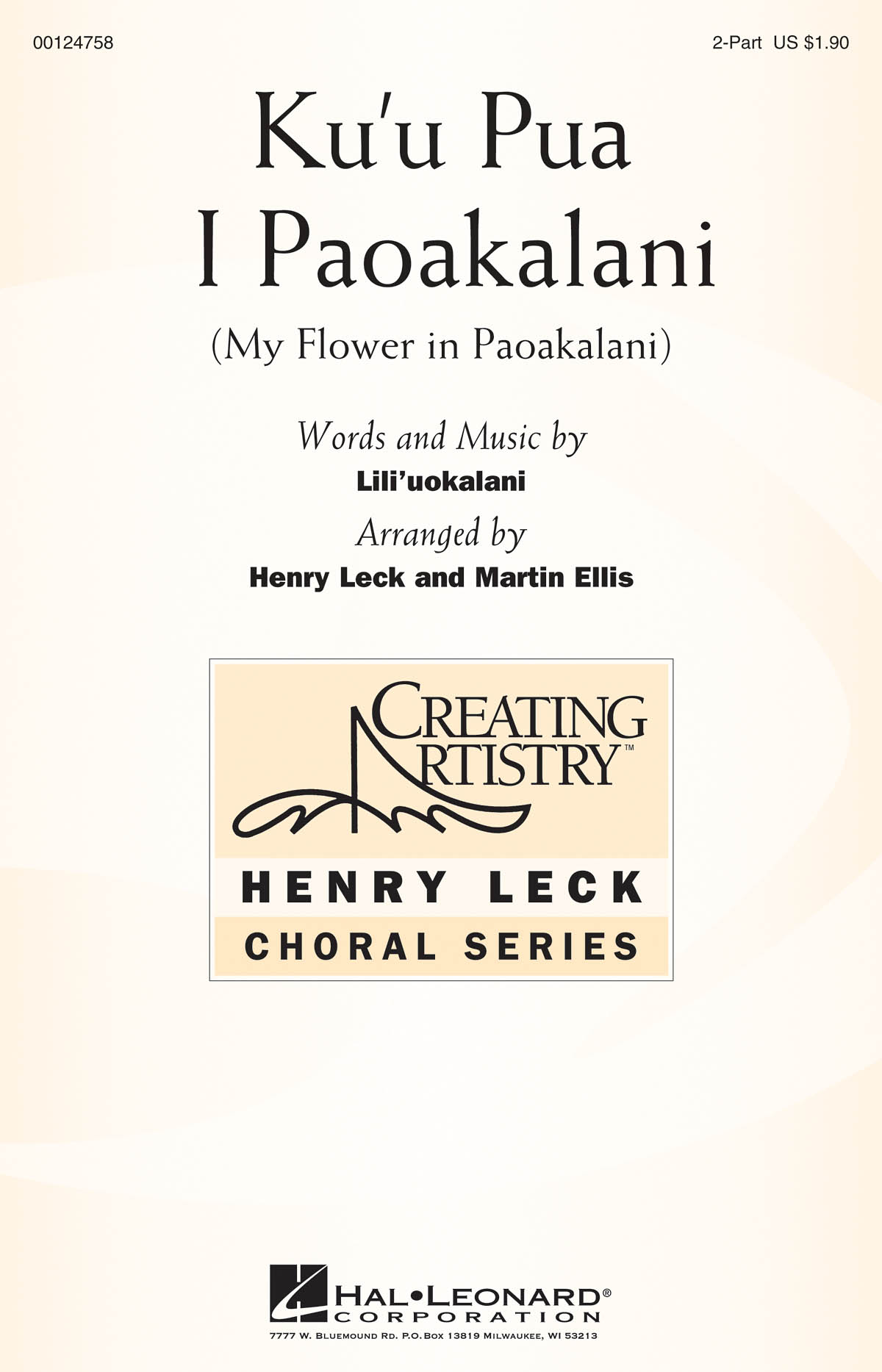 Lili'Uokalani: Ku'u Pua I Paoakalani: Mixed Choir a Cappella: Vocal Score