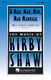 Kirby Shaw: A Mad  Mad  Mad  Mad Madrigal: Mixed Choir a Cappella: Vocal Score