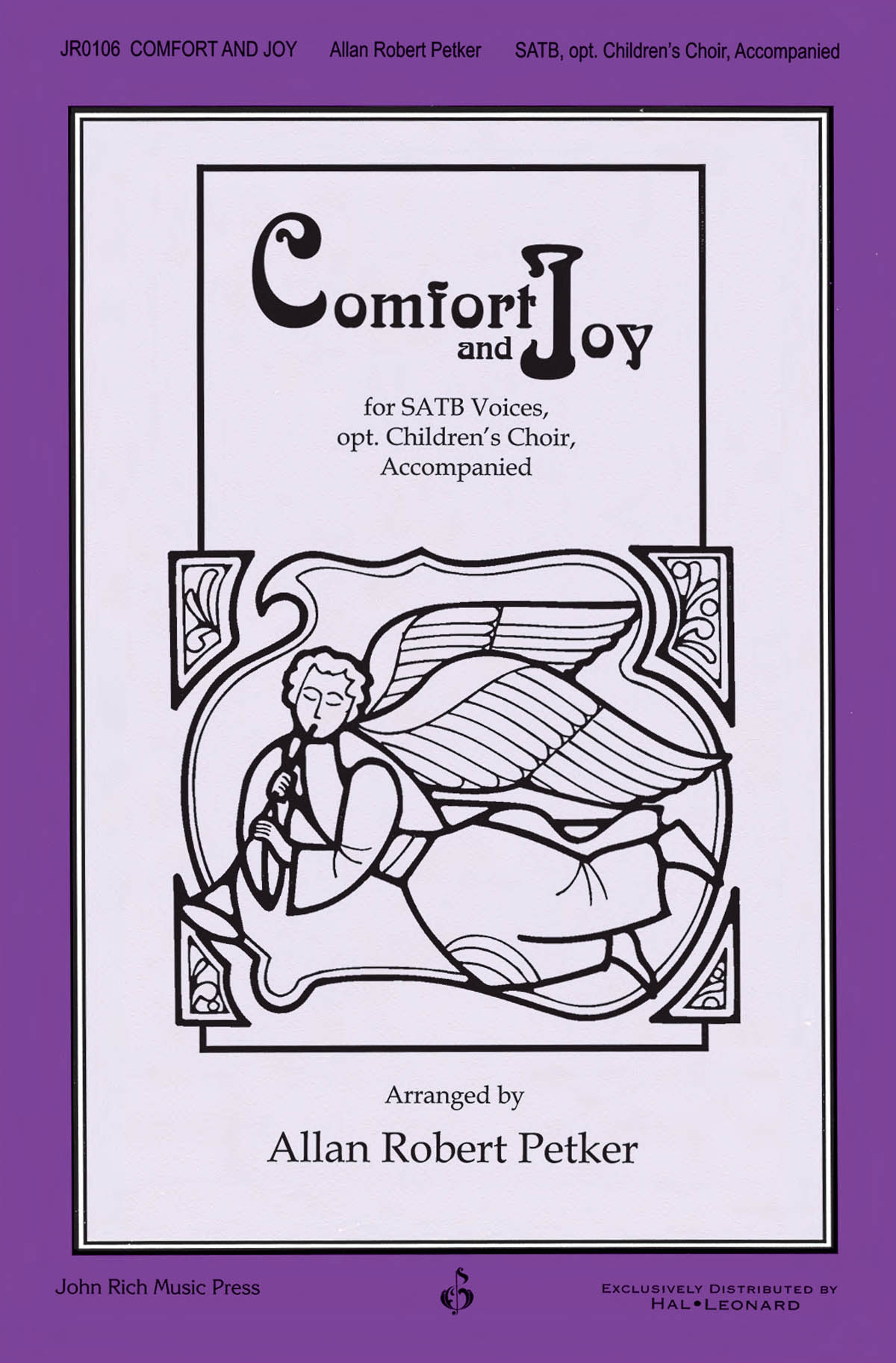 Comfort and Joy: Mixed Choir a Cappella: Vocal Score