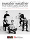 The Neighbourhood: Sweater Weather: Piano  Vocal and Guitar: Mixed Songbook