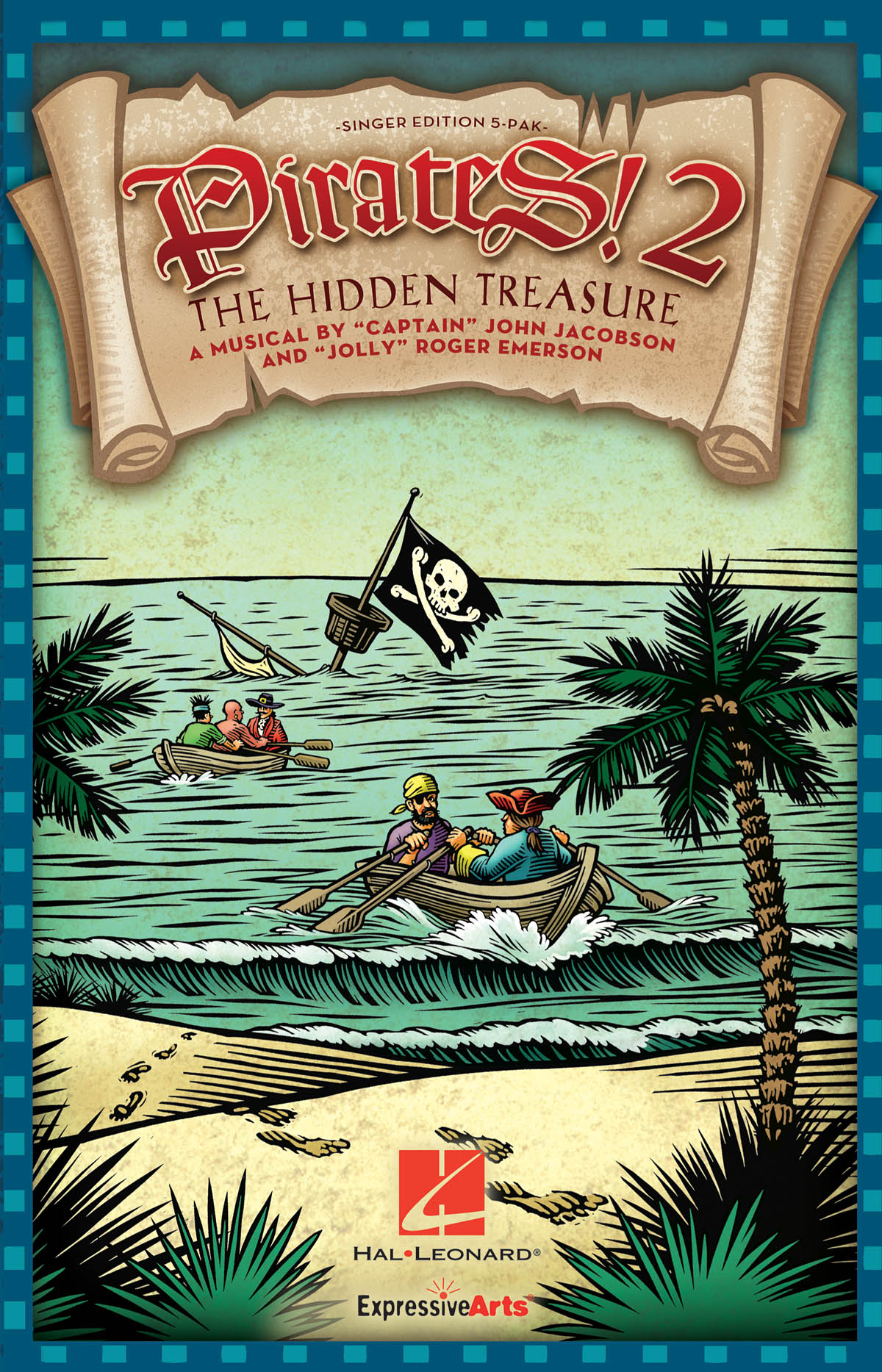 John Jacobson Roger Emerson: Pirates 2: The Hidden Treasure: Mixed Choir a