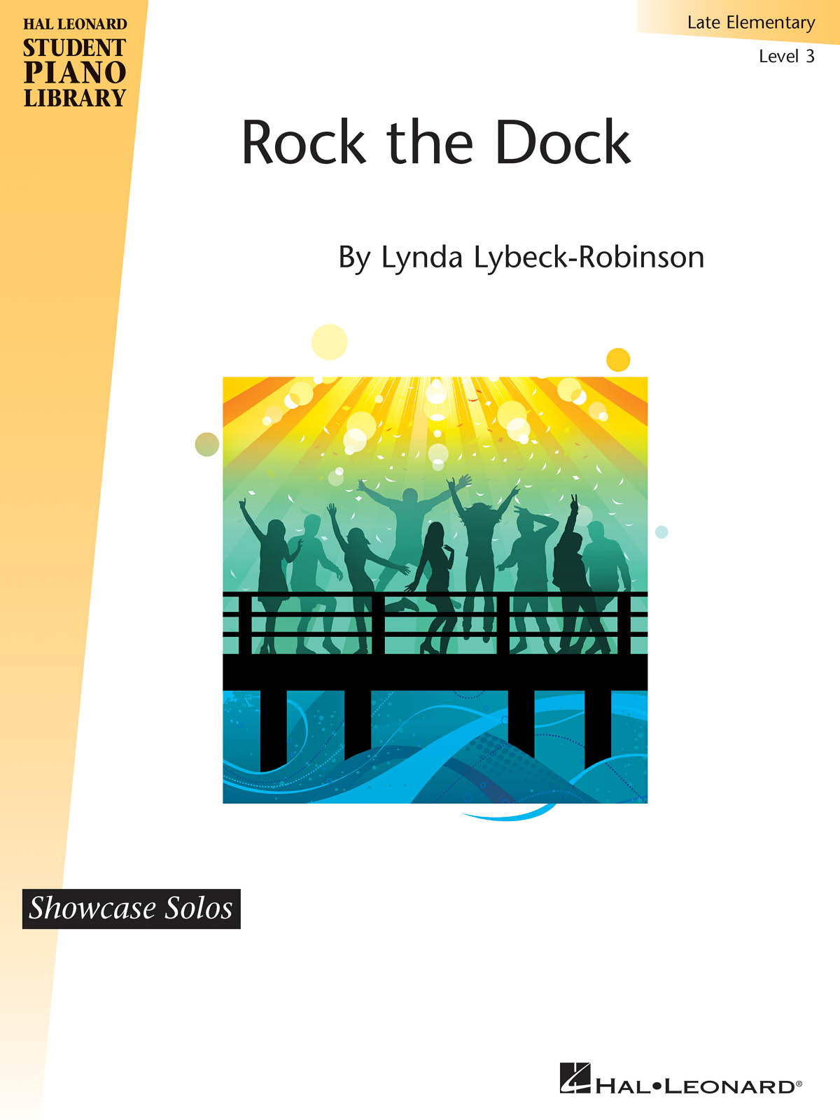 Lynda Lybeck-Robinson: Rock the Dock: Piano: Instrumental Album