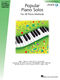 Popular Piano Solos 2nd Edition - Level 4: Piano: Instrumental Album