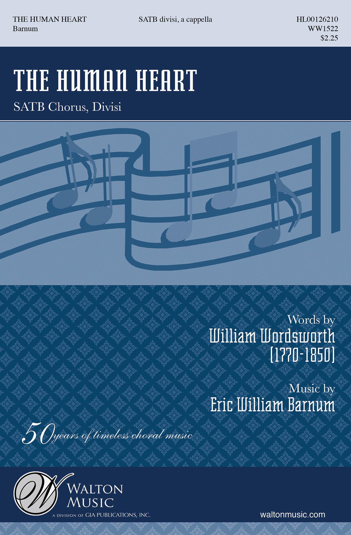 Eric William Barnum: The Human Heart: Mixed Choir a Cappella: Vocal Score