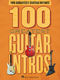 100 Greatest Guitar Intros: Guitar Solo: Instrumental Album