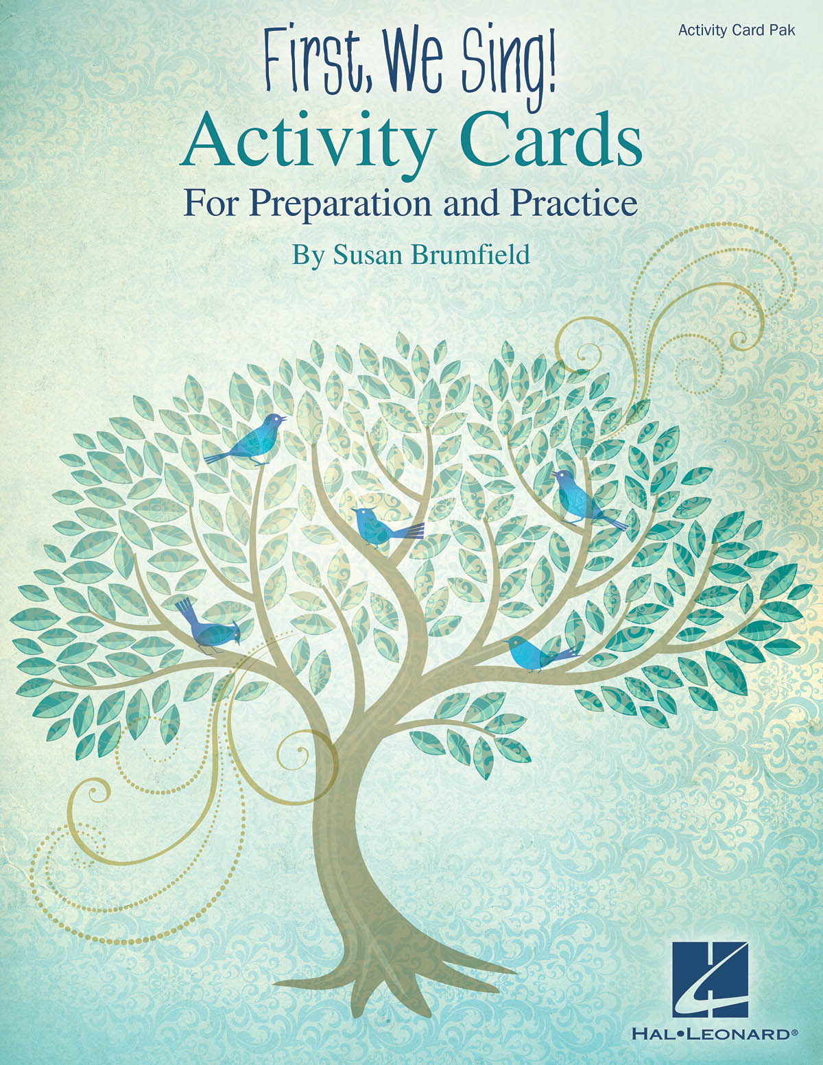 Susan Brumfield: First  We Sing! Activity Cards: Vocal Score
