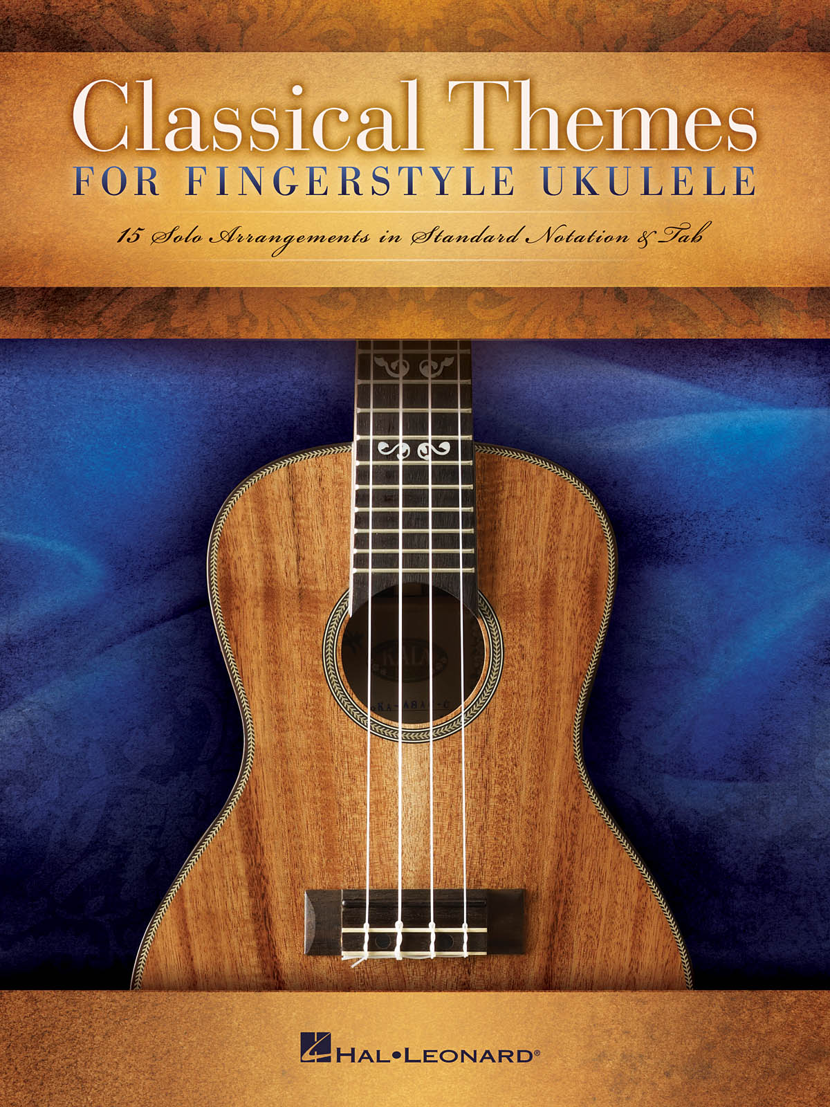 Classical Themes for Fingerstyle Ukulele: Ukulele: Instrumental Album