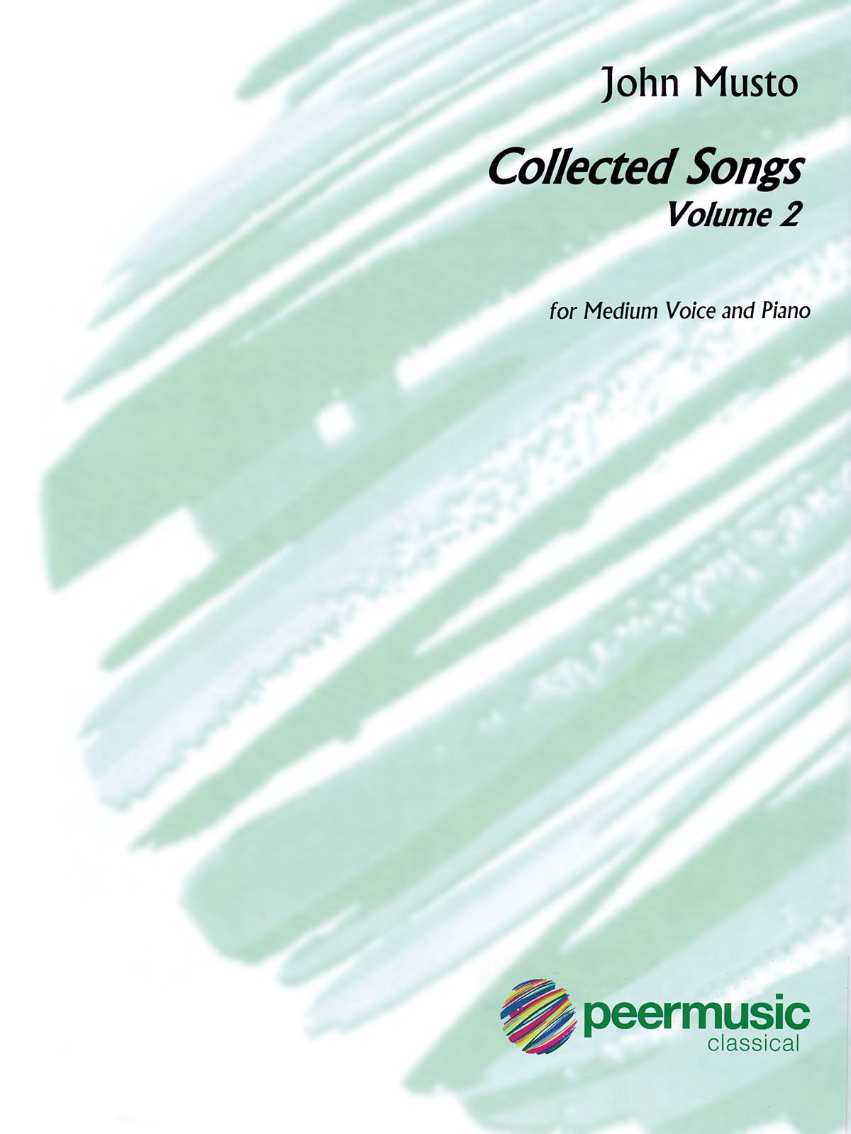 John Musto: Collected Songs - Volume 2  Medium Voice: Vocal Solo: Vocal