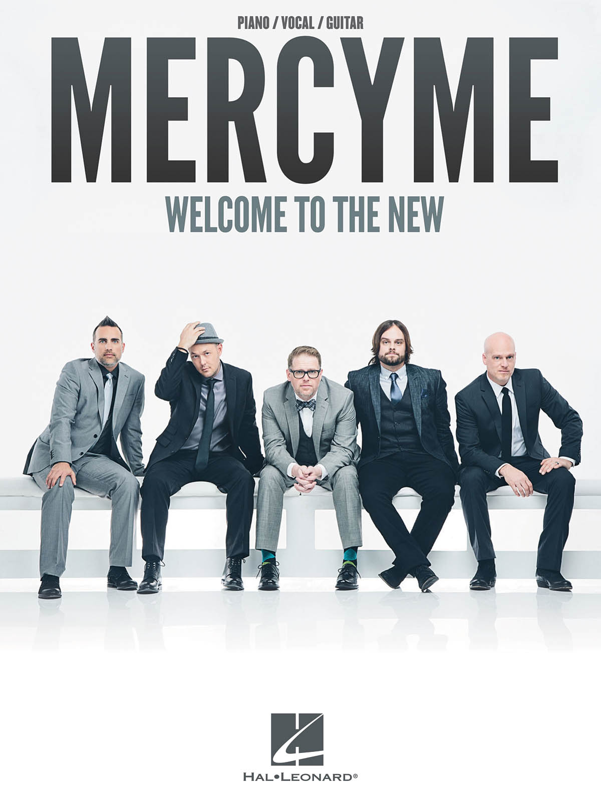 MercyMe: MercyMe - Welcome to the New: Piano  Vocal and Guitar: Artist Songbook