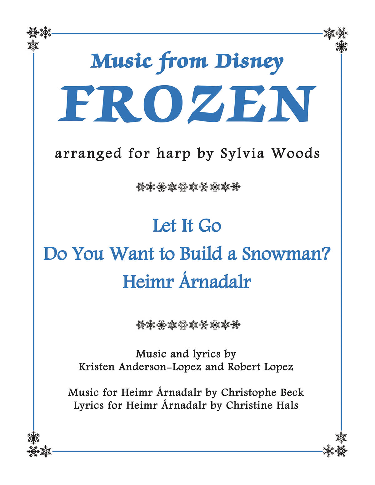 Christophe Beck Kristen Anderson-Lopez Robert Lopez: Music from Disney's Frozen