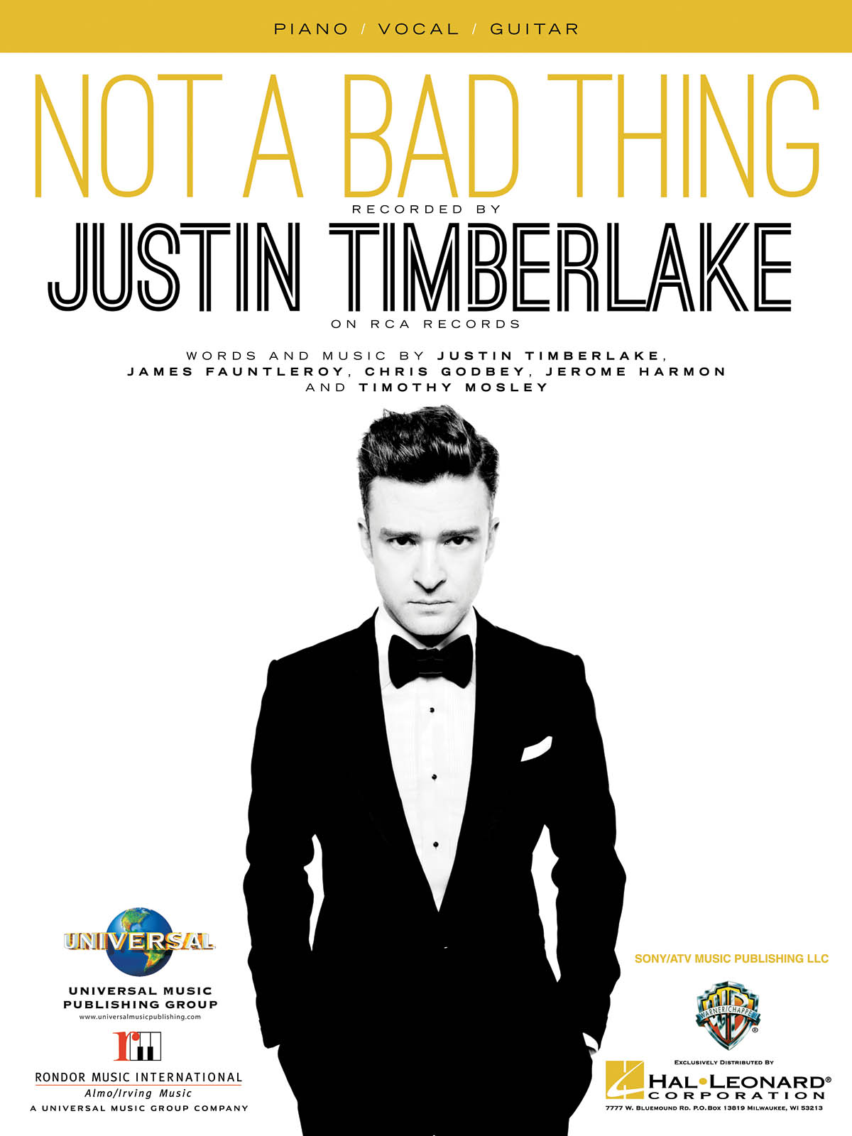 Justin Timberlake: Not a Bad Thing: Piano  Vocal and Guitar: Mixed Songbook
