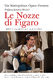 Wolfgang Amadeus Mozart: Le Nozze di Figaro: Mixed Choir and Accomp.: Libretto