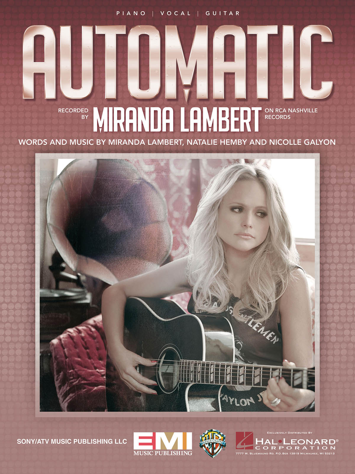 Miranda Lambert: Automatic: Piano  Vocal and Guitar: Mixed Songbook