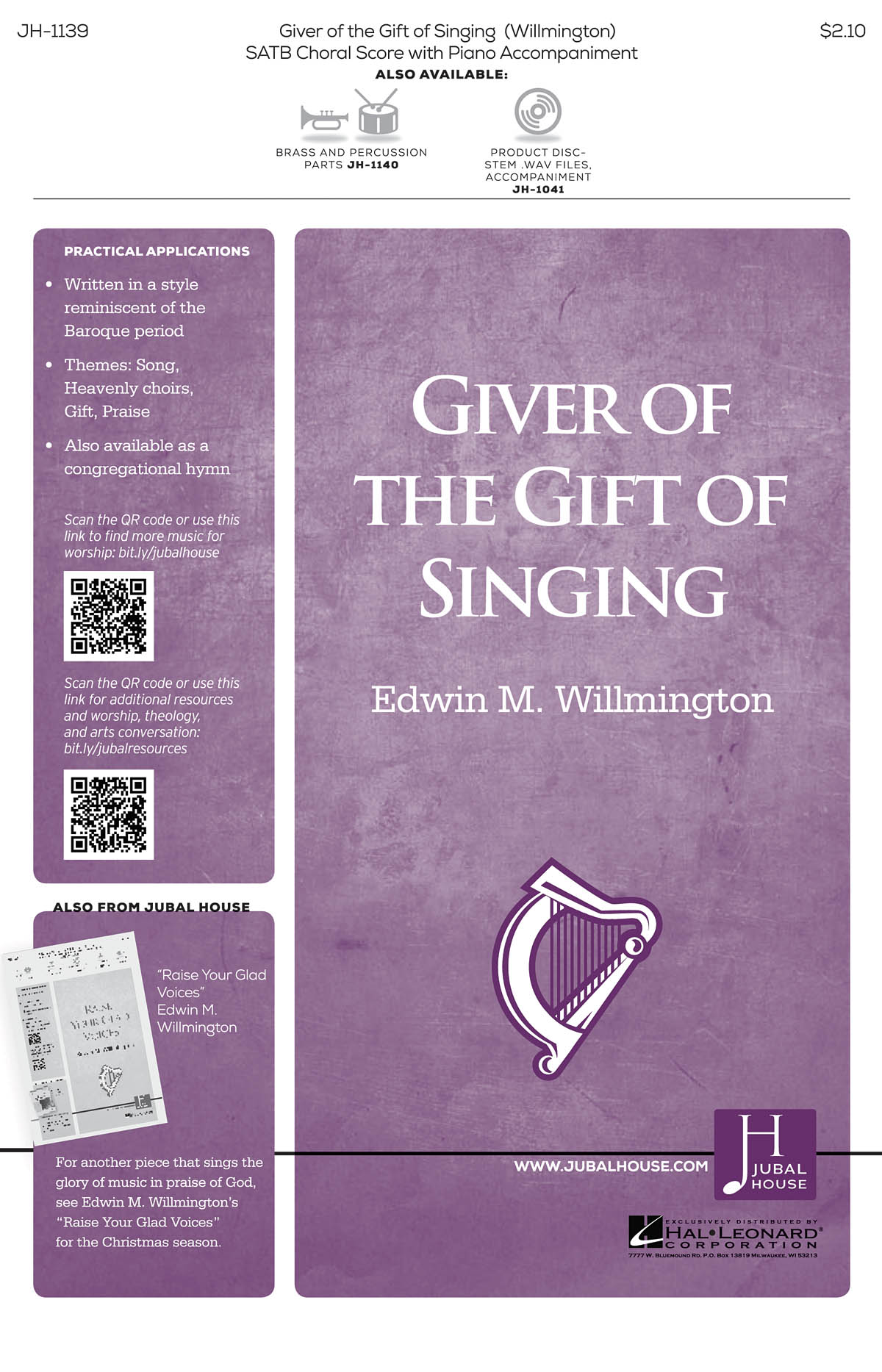 Bryan Jeffery Leech Edwin M. Willmington: Giver of the Gift of Singing: Mixed