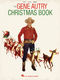 Gene Autry: The Gene Autry Christmas Songbook: Piano  Vocal and Guitar: Mixed