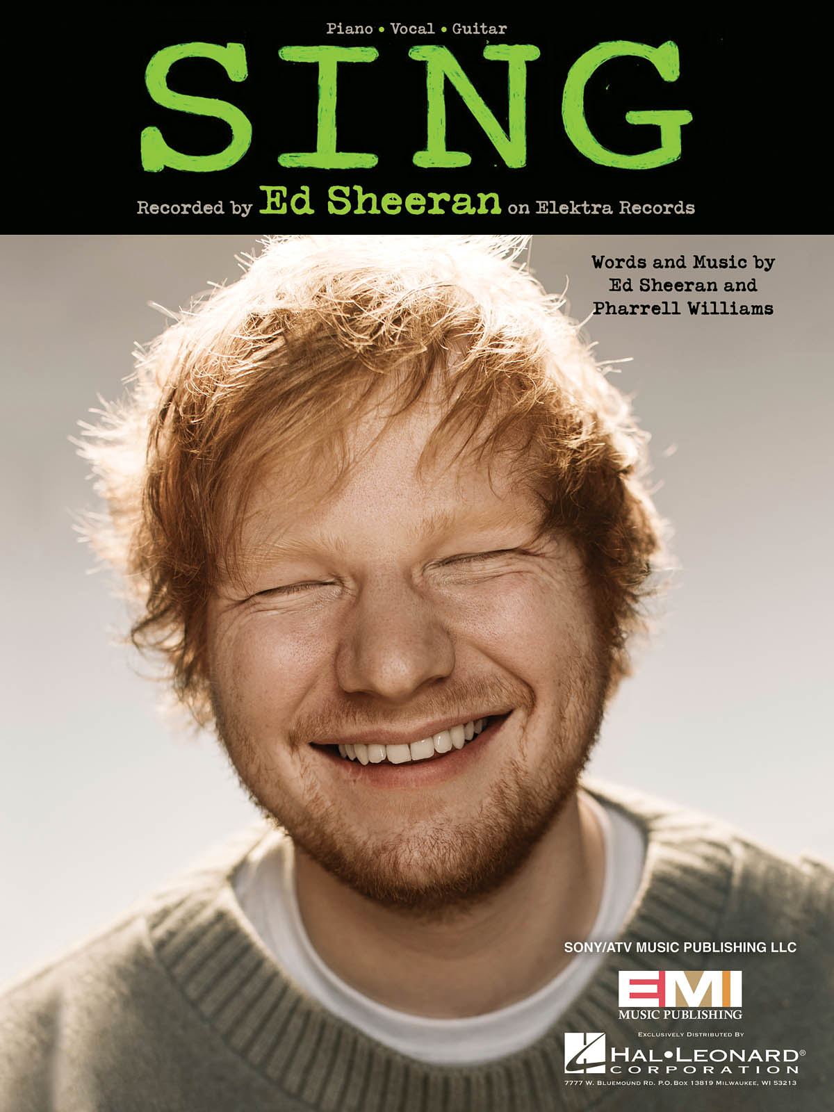 Ed Sheeran: Sing: Piano  Vocal and Guitar: Mixed Songbook