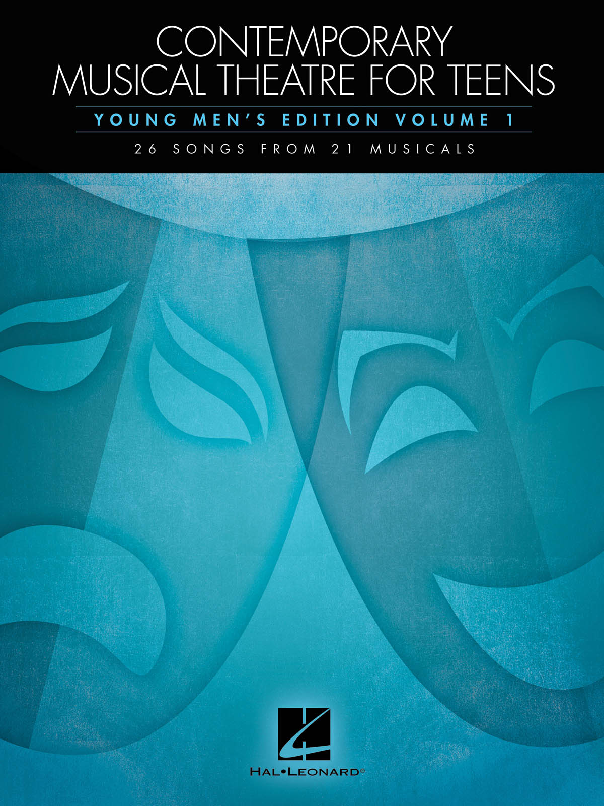 Contemporary Musical Theatre for Teens: Vocal Solo: Vocal Album