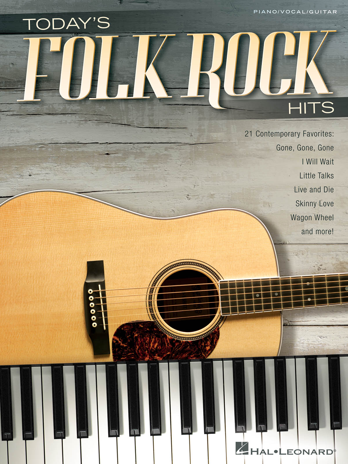 Today's Folk Rock Hits: Piano  Vocal and Guitar: Mixed Songbook