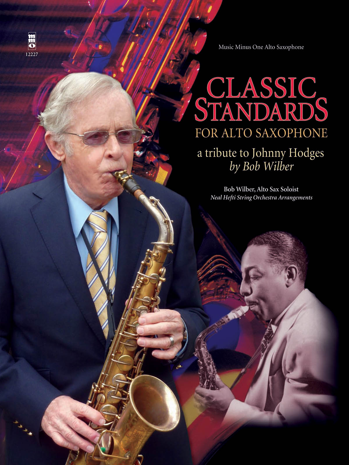 Bob Wilber: Classic Standards for Alto Saxophone: Alto Saxophone