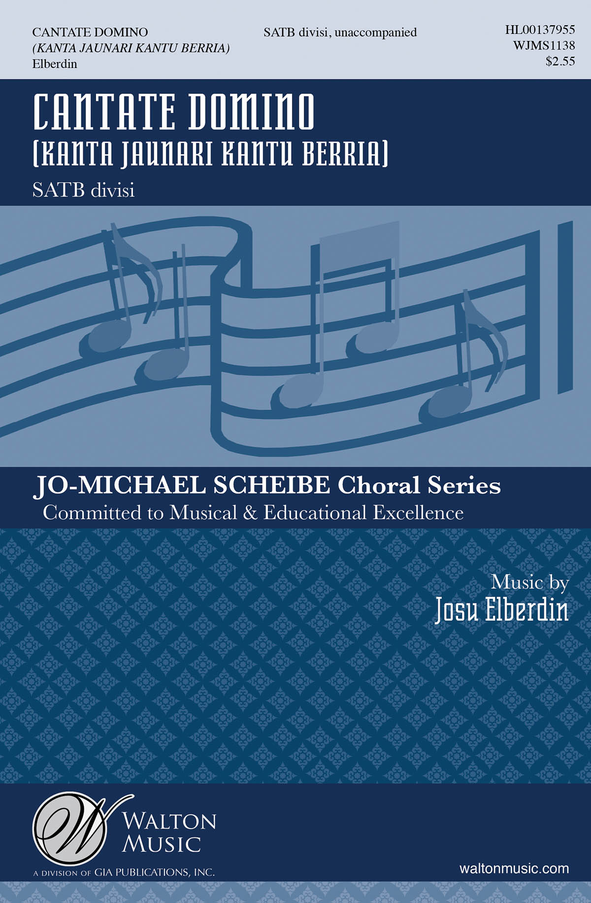 Josu Elberdin: Cantate Domino: Mixed Choir a Cappella: Vocal Score