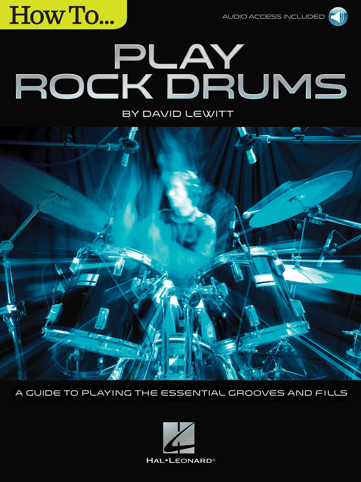 How to Play Rock Drums: Drums: Instrumental Tutor