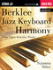 Berklee Jazz Keyboard Harmony - 2nd Edition: Keyboard: Instrumental Tutor