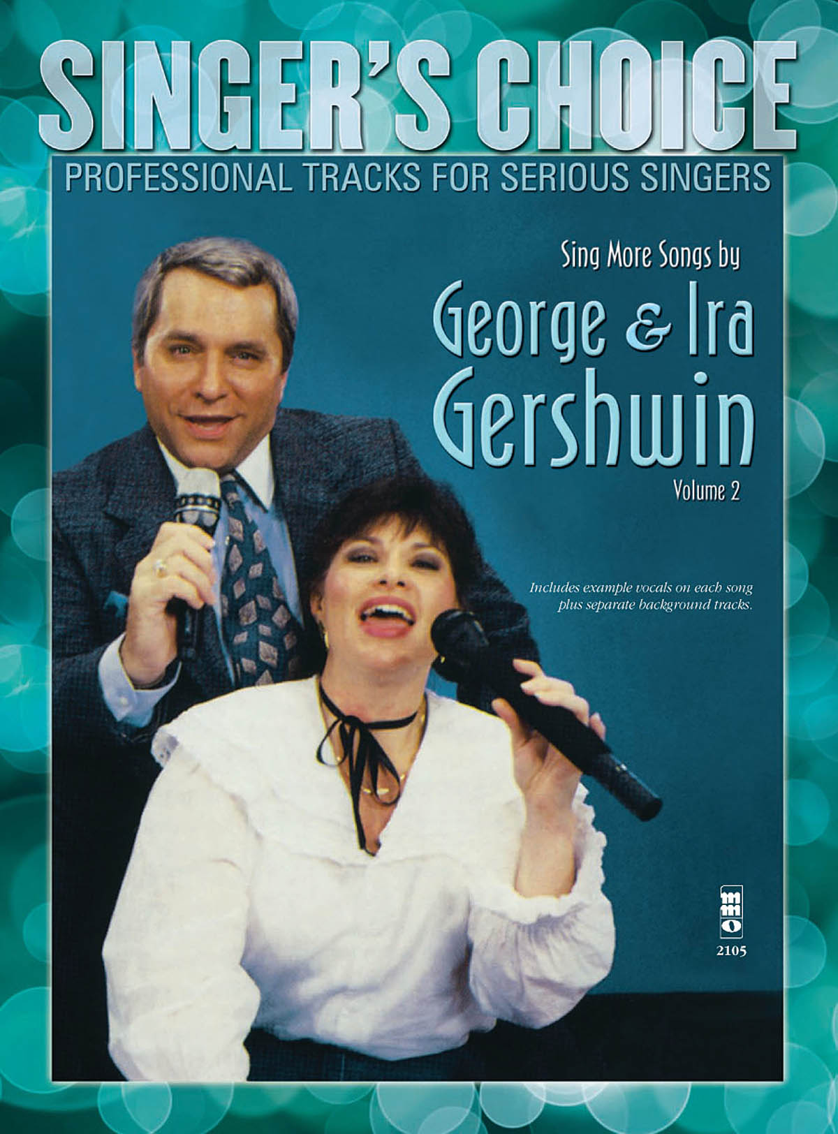 George Gershwin Ira Gershwin: Sing More Songs by George & Ira Gershwin (Vol. 2):