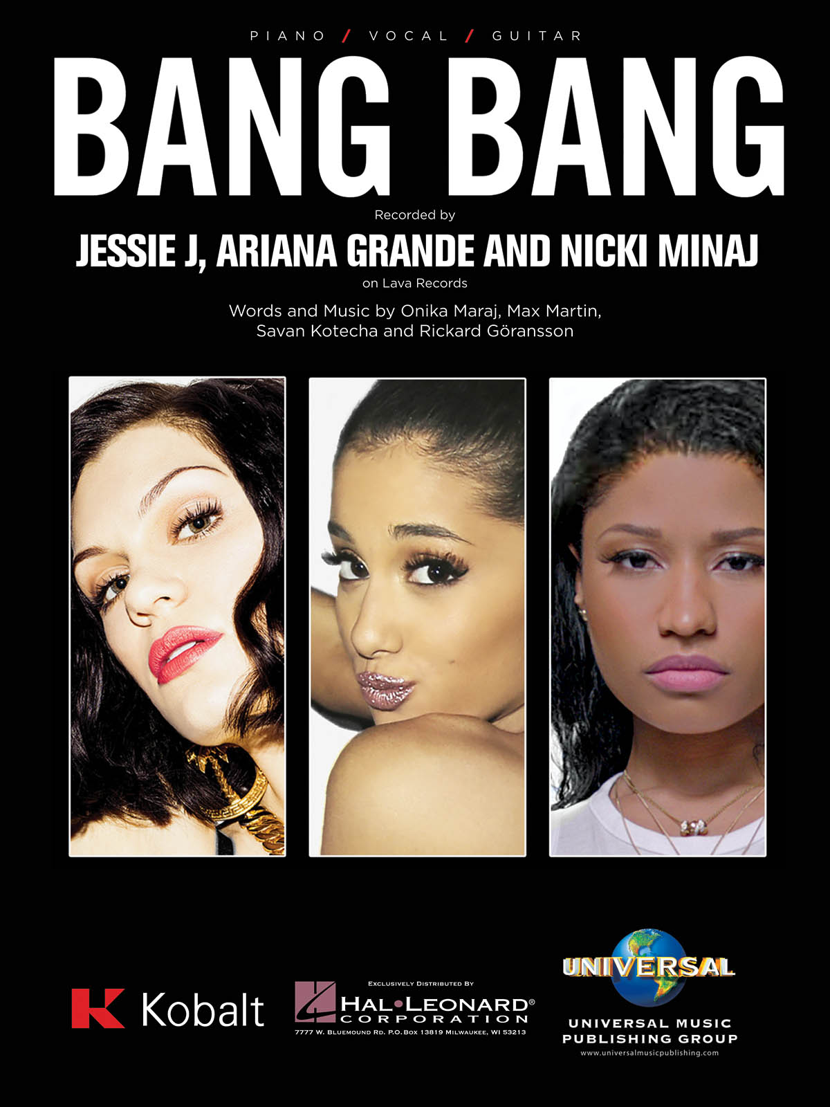 Jessie J Ariana Grande Nicki Minaj: Bang Bang: Piano  Vocal and Guitar: Single