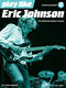 Eric Johnson: Play like Eric Johnson: Guitar Solo: Instrumental Tutor