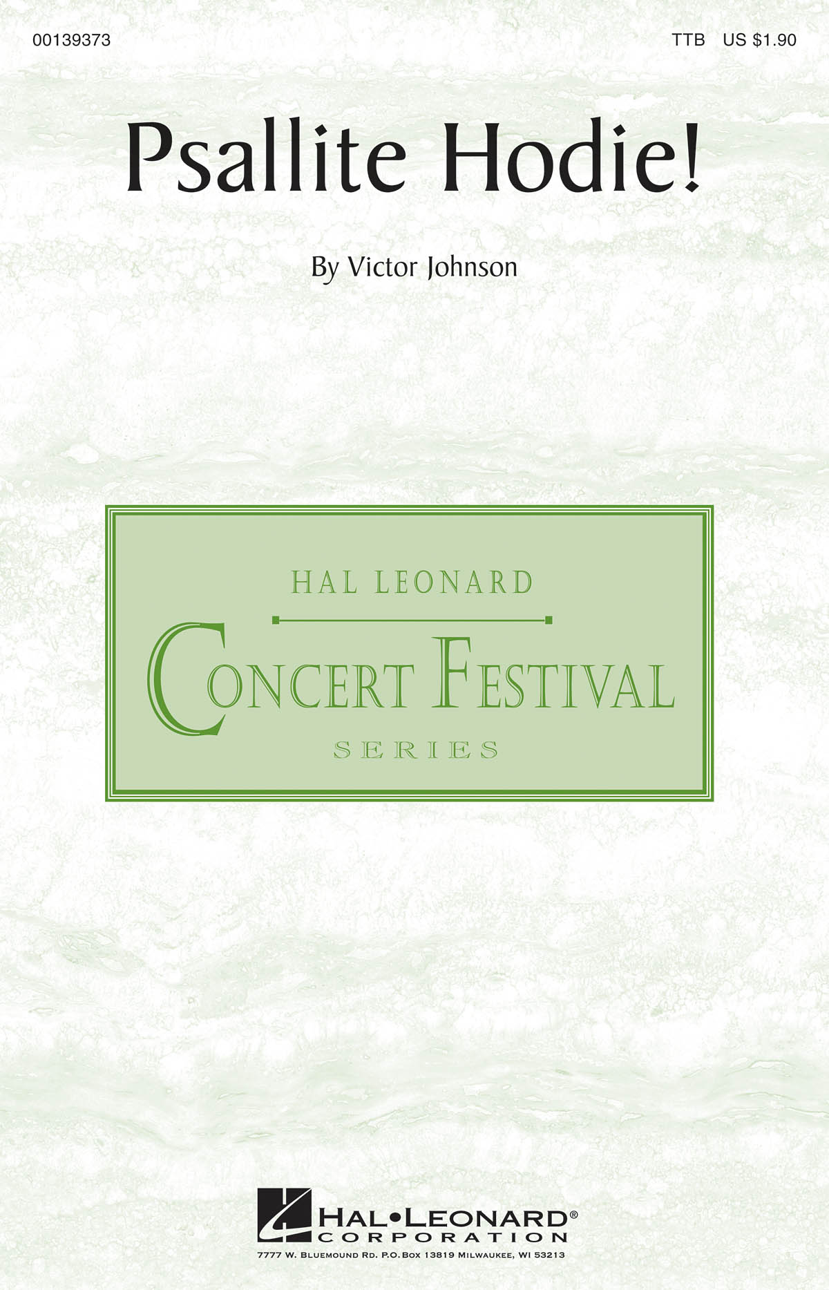 Victor C. Johnson: Psallite Hodie!: Lower Voices a Cappella: Vocal Score