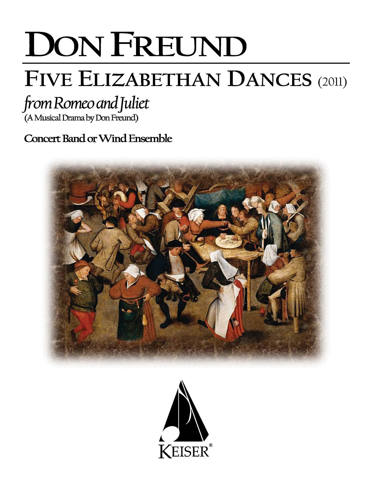 Don Freund: Five Elizabethan Dances from 'Romeo & Juliet': Concert Band: Score &