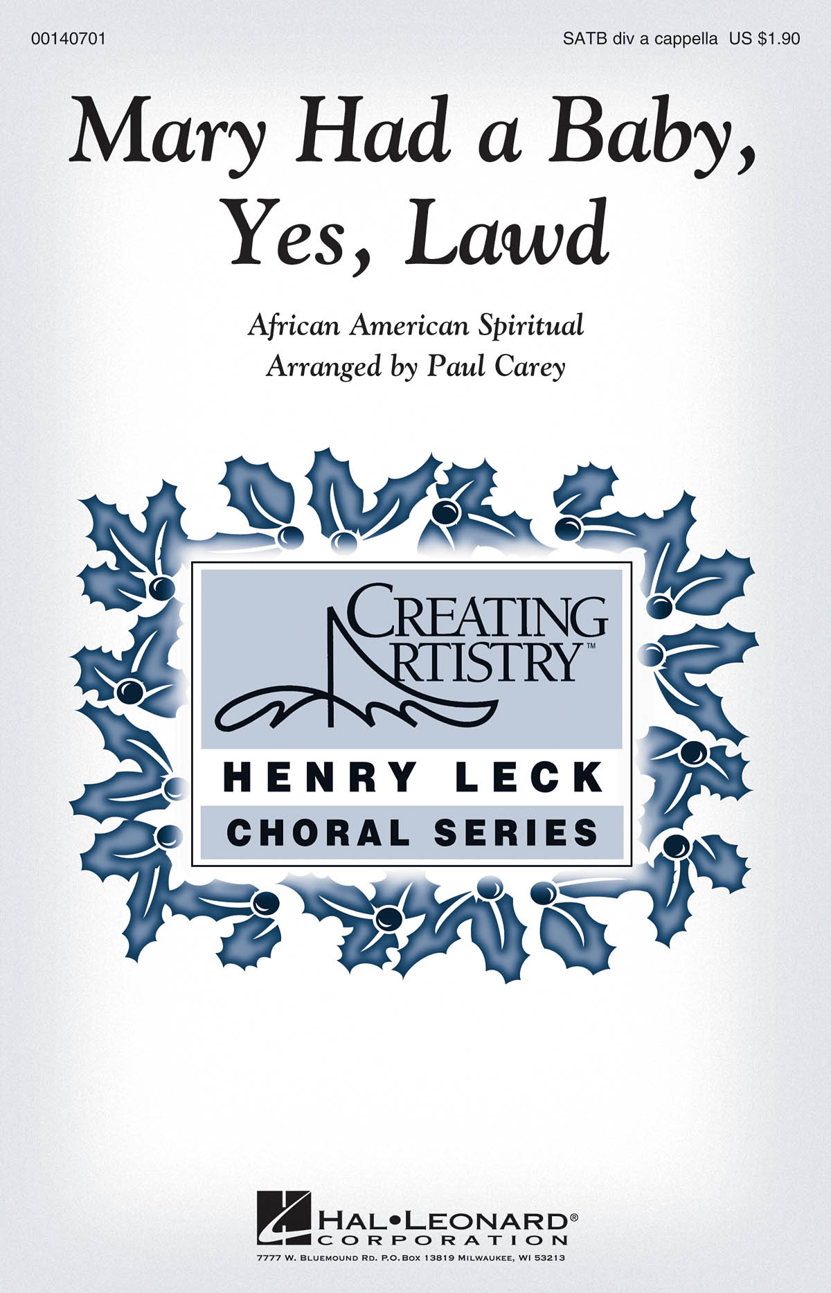 Mary Had a Baby  Yes  Lawd: Mixed Choir a Cappella: Vocal Score