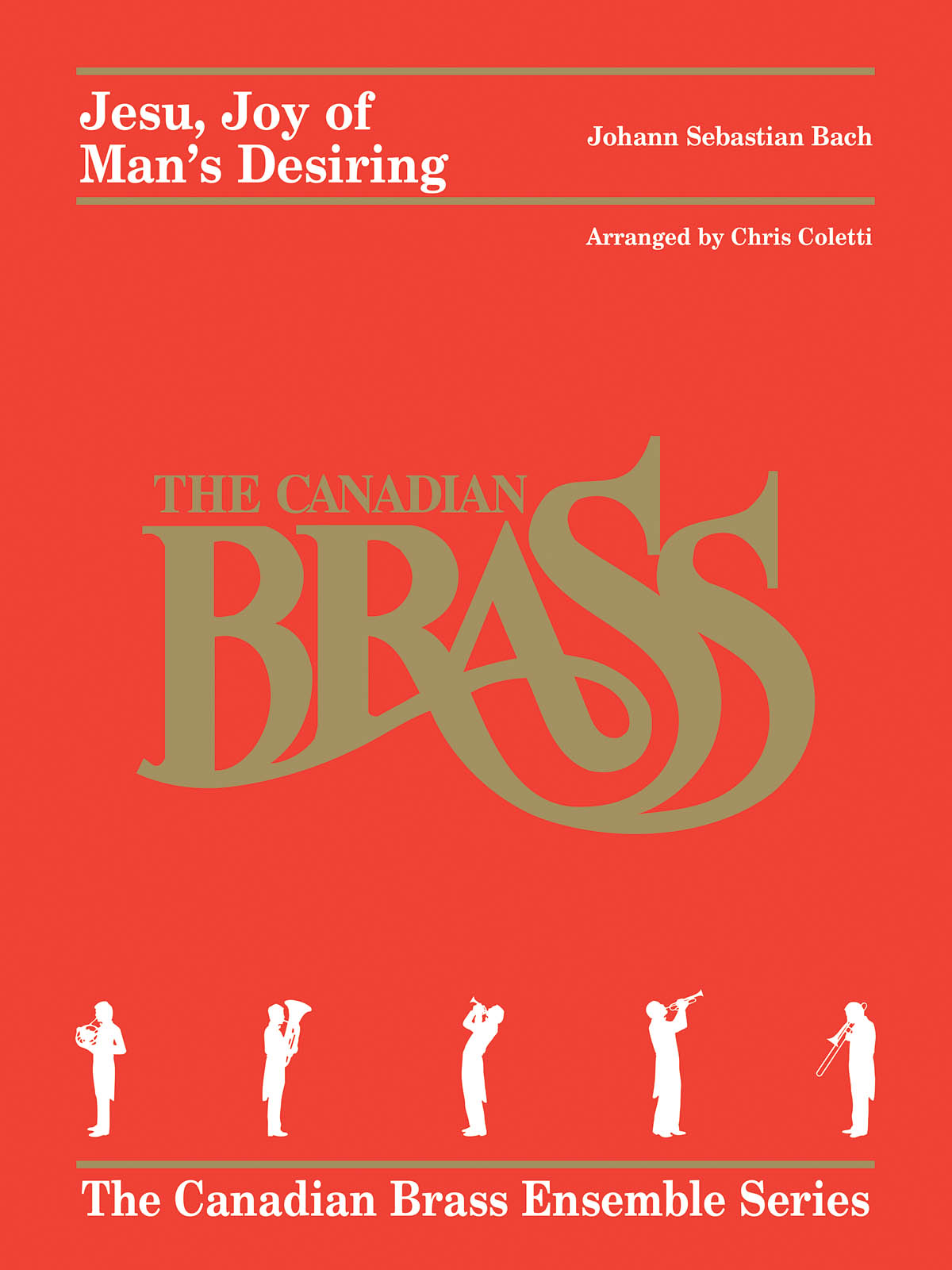 Johann Sebastian Bach: Jesu  Joy of Man's Desiring: Brass Ensemble: Score &