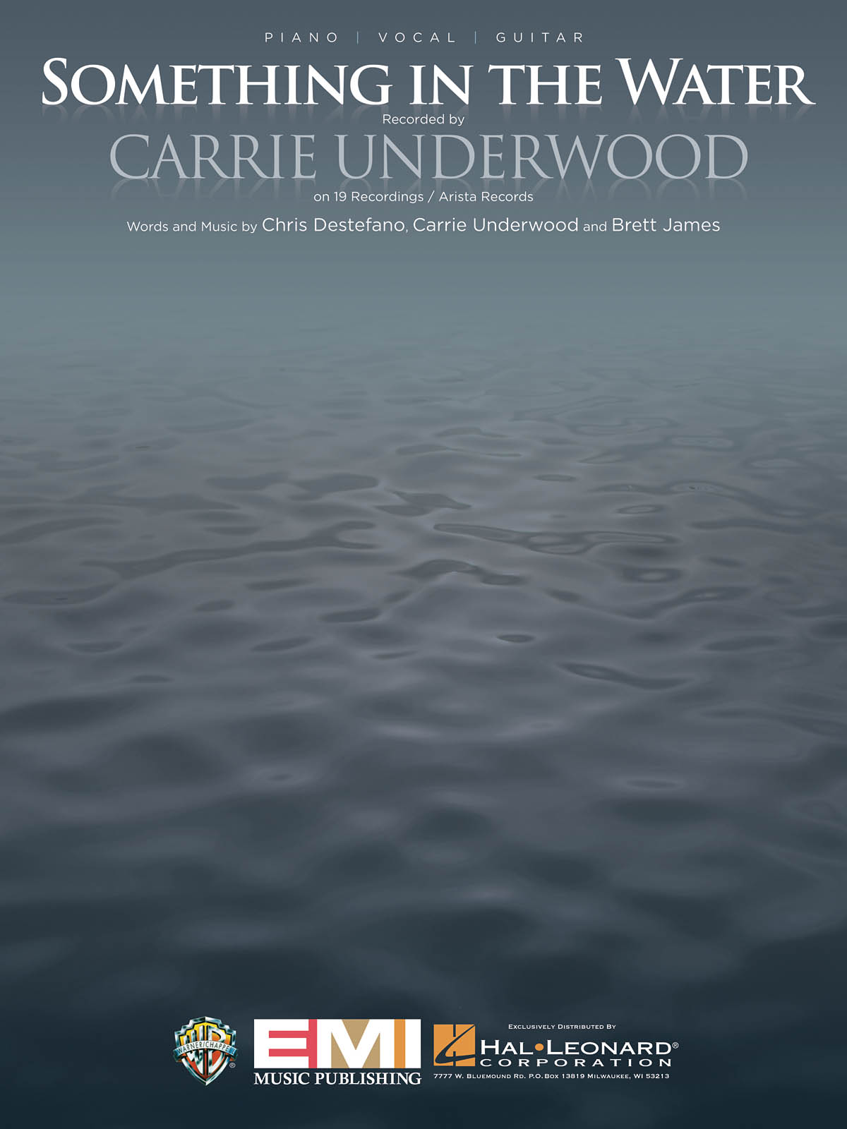 Carrie Underwood: Something in the Water: Piano  Vocal and Guitar: Single Sheet