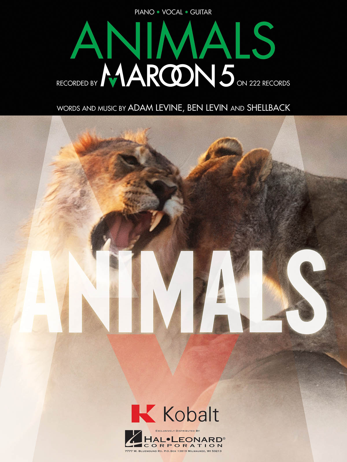 Maroon 5: Animals: Piano  Vocal and Guitar: Single Sheet