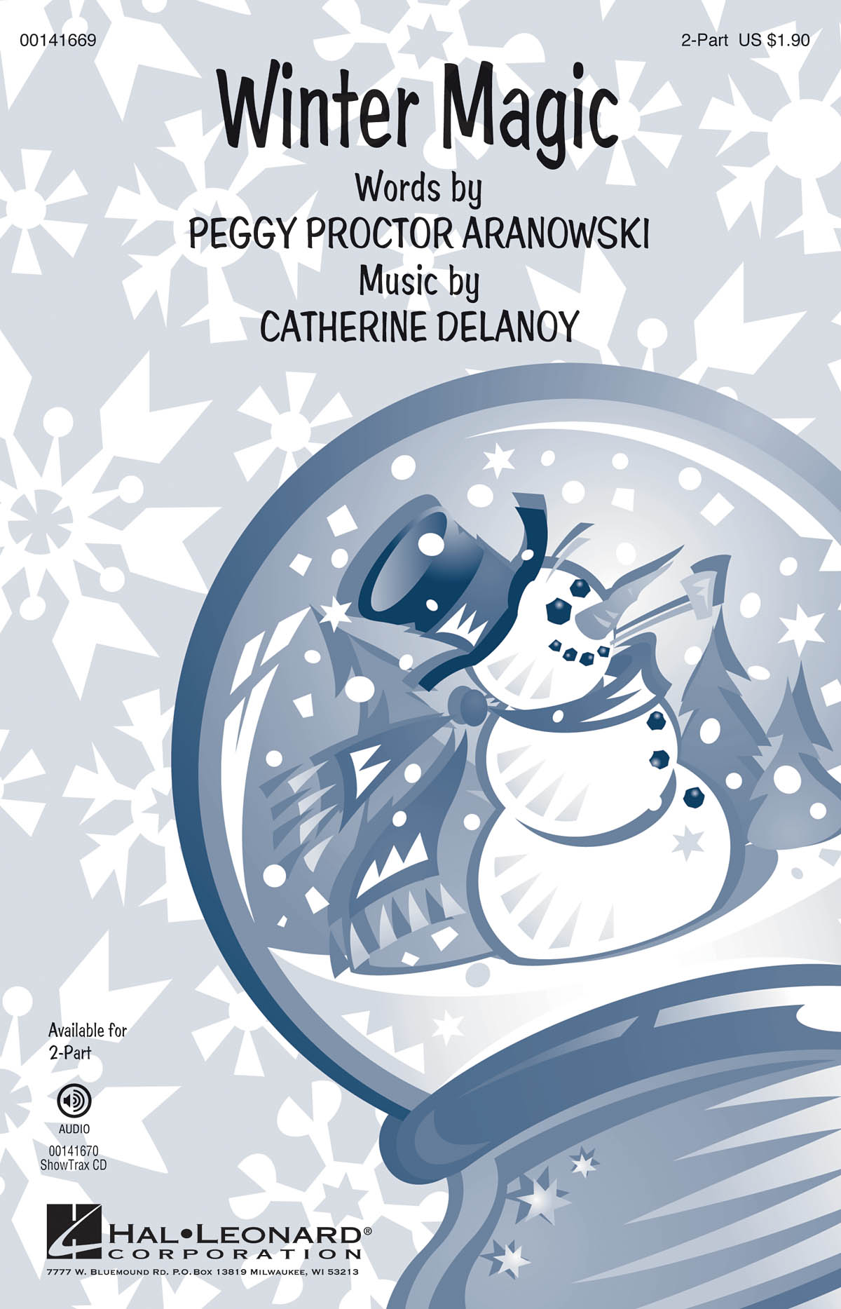 Catherine Delanoy: Winter Magic: Mixed Choir a Cappella: Vocal Score