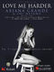 Ariana Grande: Love Me Harder: Vocal and Piano: Single Sheet