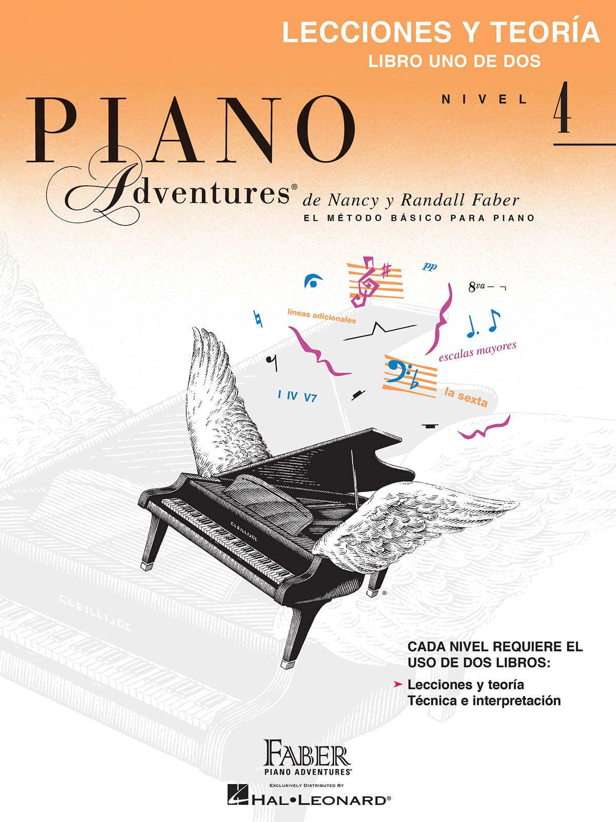 Nancy Faber Randall Faber: Libro de lecciones y teorya  Nivel 4: Piano: