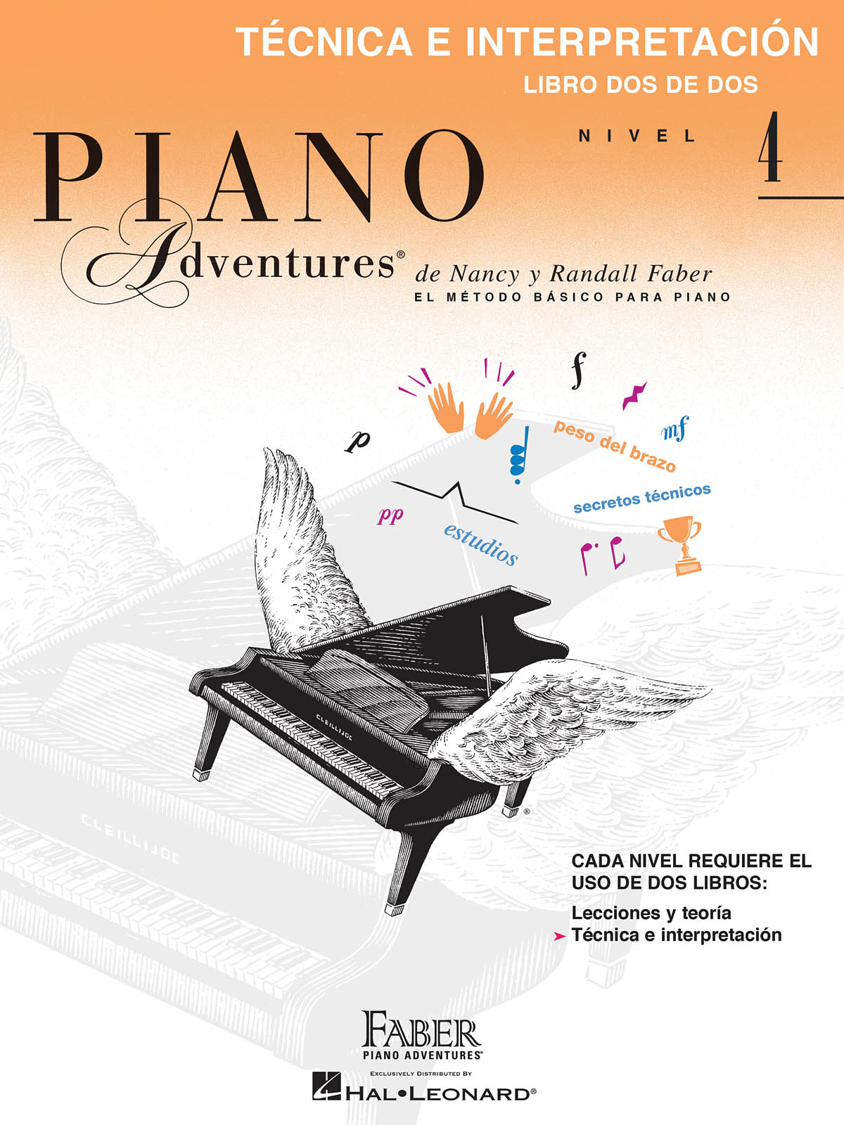 Nancy Faber Randall Faber: Technica e interpretacion  Nivel 4: Piano: