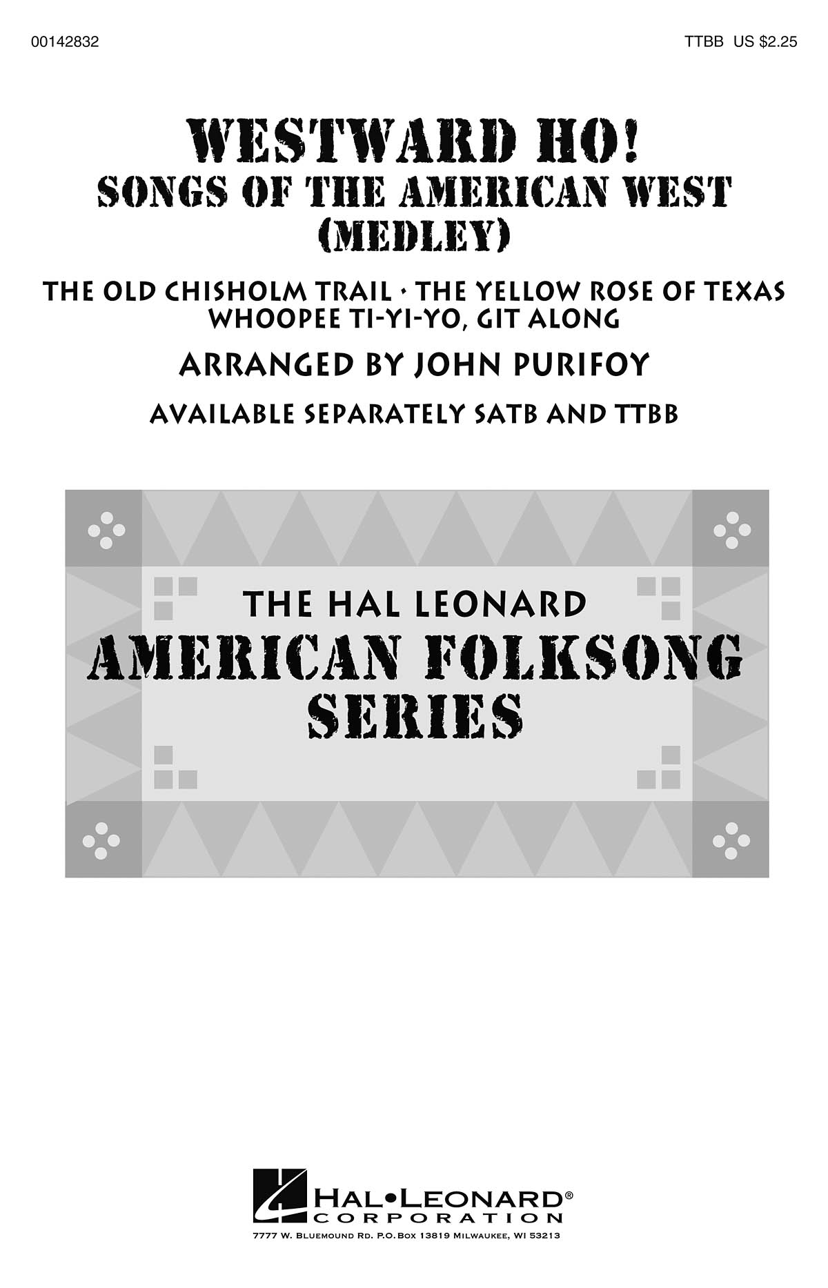 Texas Folksong: Westward Ho! Songs of the American West: Lower Voices a